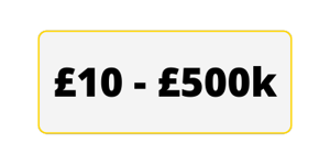 £10 - £500k button